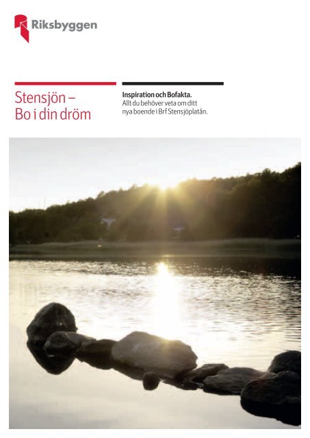 Stensjön – Bo i din dröm - Riksbyggen