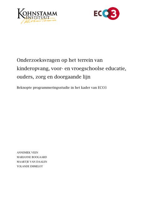 Onderzoeksvragen Op Het Terrein Van Kinderopvang Bredeschool