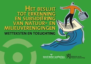 HET BESLUIT TOT ERKENNING EN SUBSIDIËRING VAN NATUUR ...