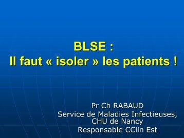 BLSE : Il faut « isoler » les patients ! - Institut Maurice Rapin