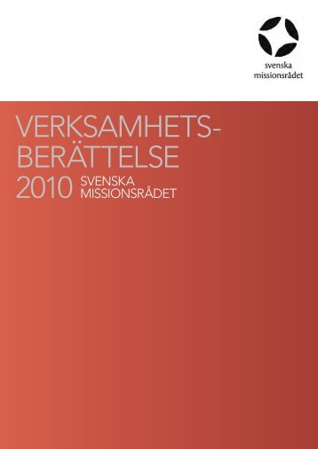 Verksamhets- berättelse - Svenska missionsrådet