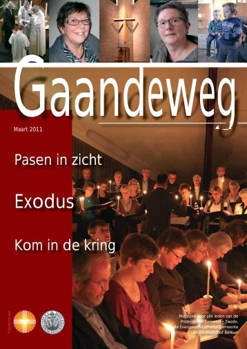 Gaandeweg maart 2011 - Protestantse Gemeente Zwolle