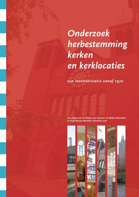 Onderzoek herbestemming kerken en kerklocaties - Belvedere