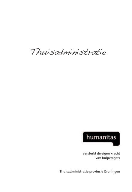 Vrijwilligers over de thuisadministratie - Humanitas