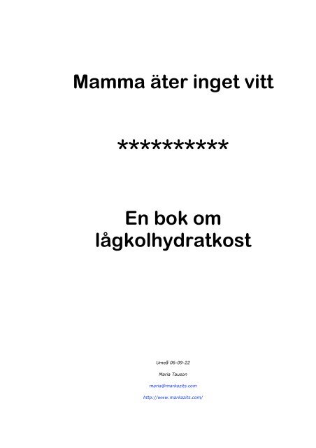 Mamma äter inget vitt - min bok om low carb (PDF-fil) - Markazits