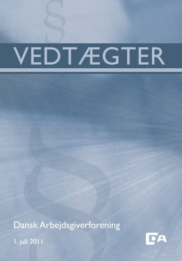 VEDTÆGTER - Dansk Arbejdsgiverforening