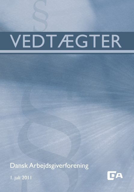 VEDTÆGTER - Dansk Arbejdsgiverforening