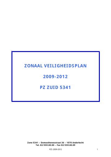ZONAAL VEILIGHEIDSPLAN 2009-2012 PZ ZUID 5341 - Politie