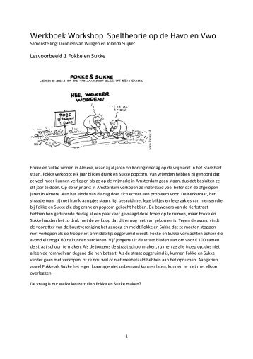 Werkboek workshop speltheorie op de Havo en Vwo - Economie en ...