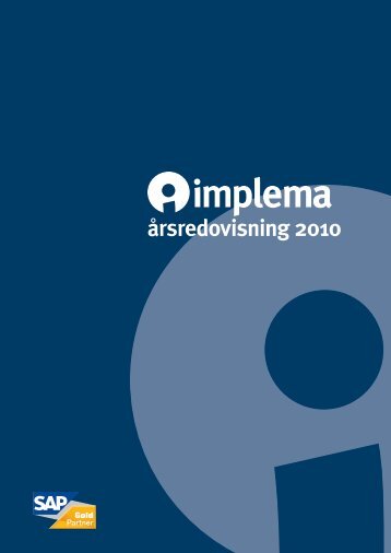 årsredovisning 2010 - Implema