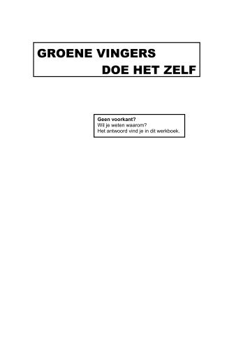GROENE VINGERS DOE HET ZELF - werkboekjes.nl