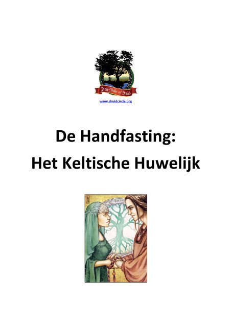 De Handfasting: Het Keltische Huwelijk - New Order of Druids