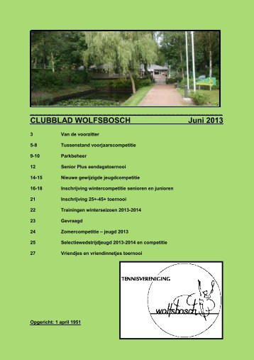 CLUBBLAD WOLFSBOSCH Juni 2013 - Tennis Vereniging ...