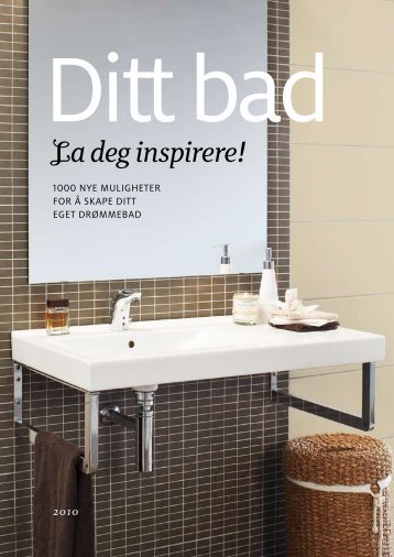 ditt bad la deg inspirere! - Atlantis VVS & Interiør