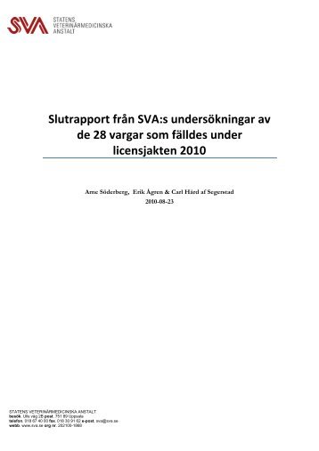 Slutrapport från SVA:s undersökningar av de 28 vargar som fälldes ...
