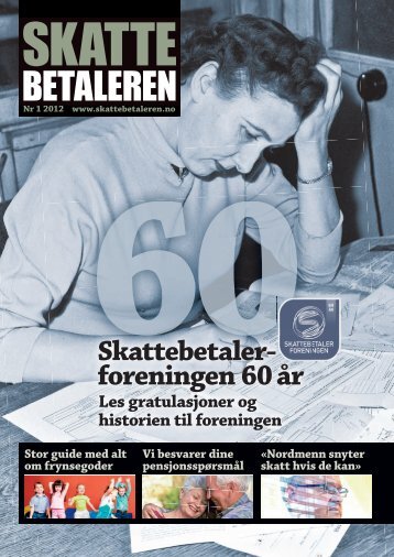 Skattebetaleren 1 2012 - Skattebetalerforeningen