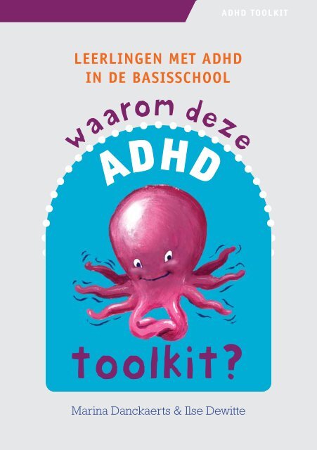 Motivatie voor de ADHD toolkit - Letop!