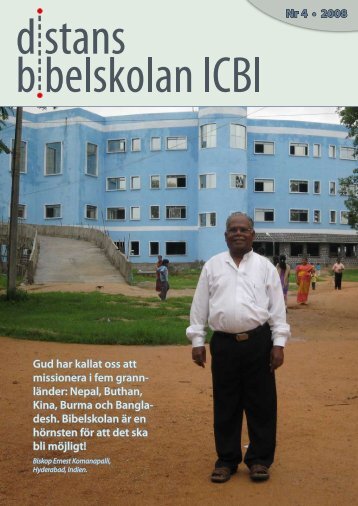 Nr 4 • 2008 Gud har kallat oss att missionera i fem grann ... - ICBI