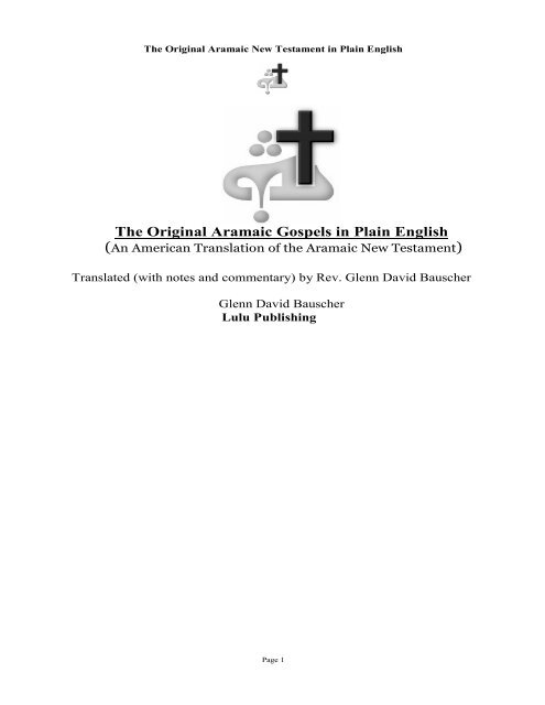 The Original Aramaic Gospels in Plain English - Wisdom In The Original Aramaic Gospels in Plain English - Wisdom In