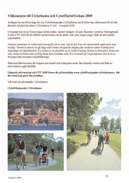 Läs Cykling nr:2-05 här (pdf-fil, 7Mbyte) - Cykelfrämjandet