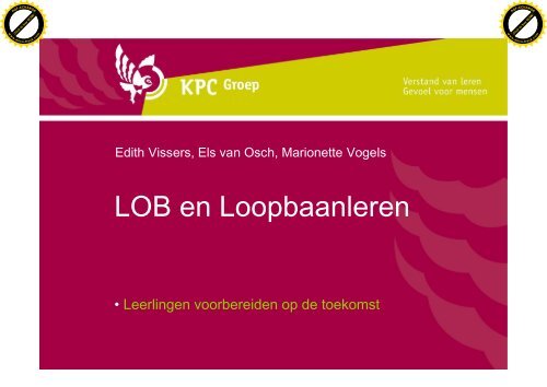 LOB en Loopbaanleren - Platform vmbo Verzorging / Zorg en Welzijn
