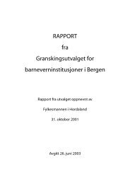 RAPPORT fra Granskingsutvalget for barneverninstitusjoner i Bergen