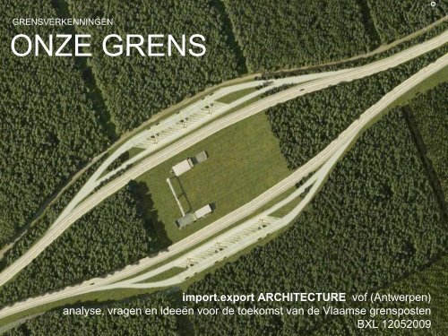 Import Export Architecture - Vlaams Bouwmeester