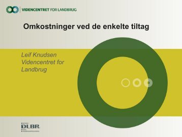 Omkostninger ved de enkelte tiltag v/ Leif Knudsen ... - LandboNord