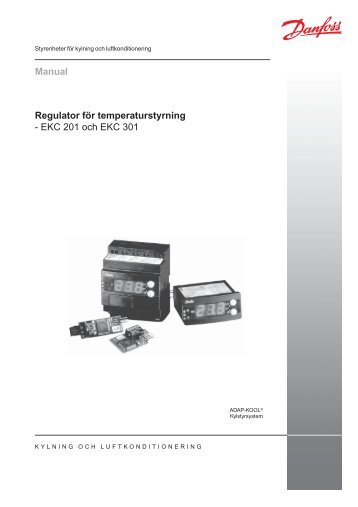 Regulator för temperaturstyrning - EKC 201 och EKC ... - BS Elcontrol