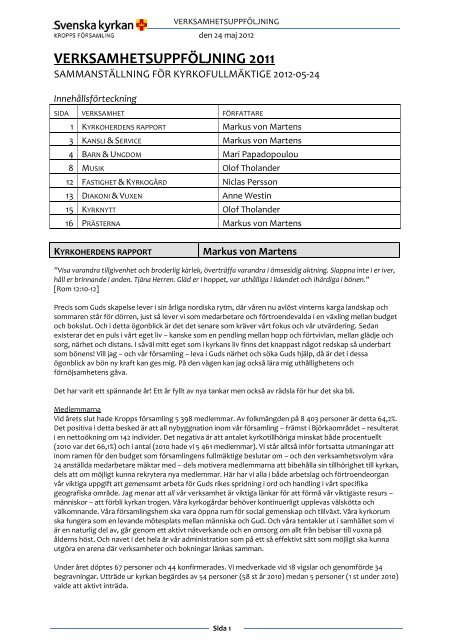 Läs verksamhetsberättelserna för 2011 - Kropps församling
