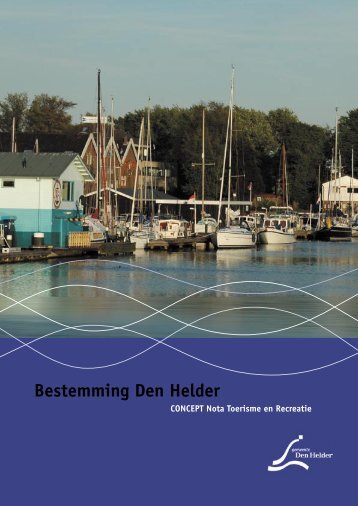 Kadernota Toerisme en Recreatie - Gemeente Den Helder