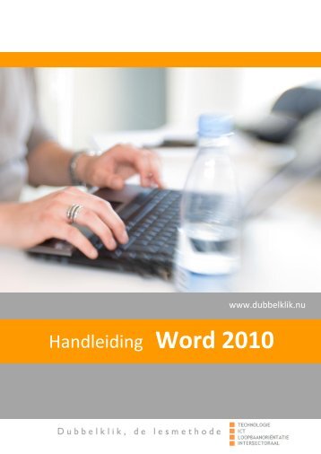 Handleiding Word 2010 - Dubbelklik