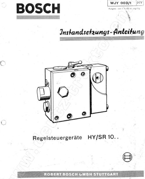 Instandsetzungsanleitung Bosch HY / SR 10.. - Deutz Traktoren und ...