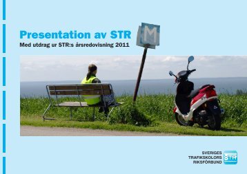 Presentation av STR