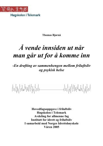 Å vende innsiden ut når man går ut for å komme inn - Frisk i naturen