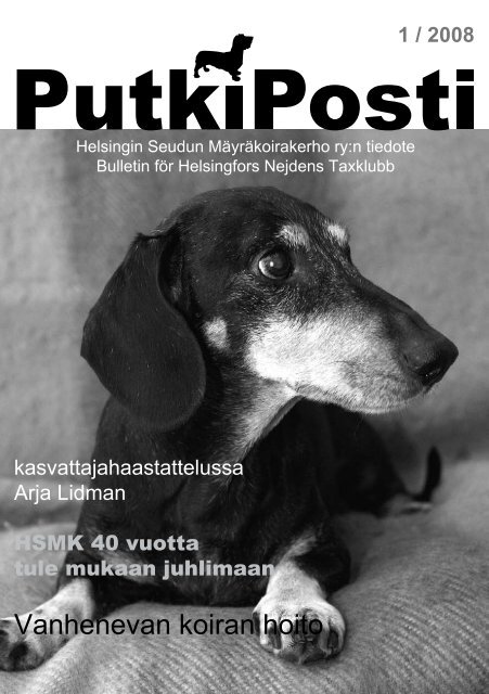 Vanhenevan koiran hoito - Helsingin Seudun Mäyräkoirakerho
