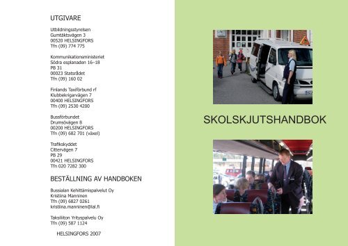 koulukuljetusopas_ruotsi_keskiniittaus (ID 3841).indd - Liikenneturva