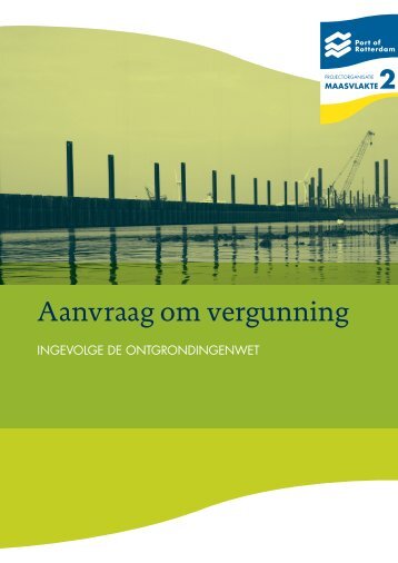 Aanvraag vergunning ingevolge de Ontgrondingenwet - Maasvlakte 2