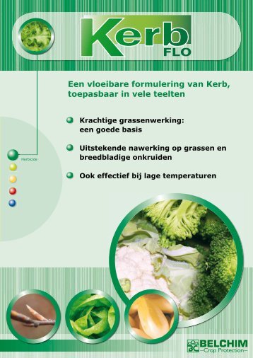 Een vloeibare formulering van Kerb, toepasbaar in vele teelten