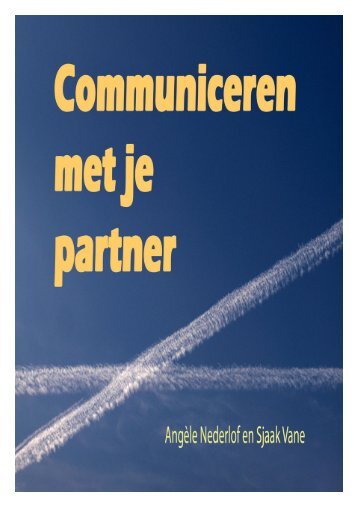 Communiceren met je partner - Relatietherapie-weekend.nl