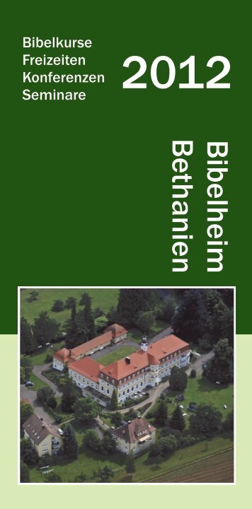 bibelheim2012.pdf (2.292 KB) - A.B.-Verein