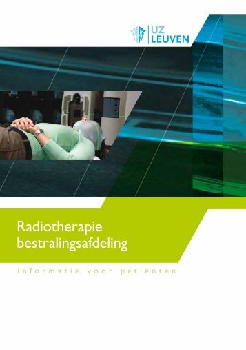 Radiotherapie bestralingsafdeling - UZ Leuven