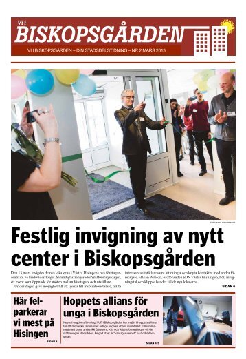 Festlig invigning av nytt center i Biskopsgården - Företagsamma ...