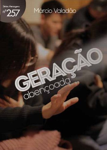 Geração Abençoada - Lagoinha.com