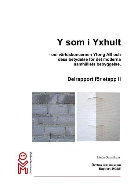 Y som i Yxhult - del II.pdf - Örebro läns museum