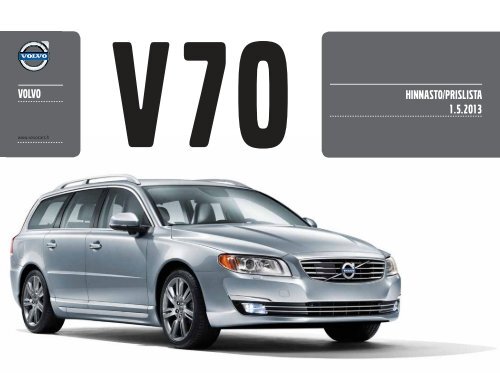 V70 HINNASTO/PRISLISTA 1.5.2013 VOLVO - Nitro