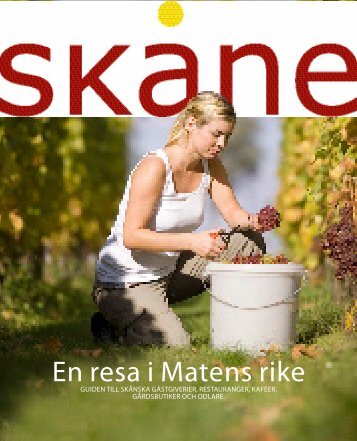 En resa i Matens rike - Smaka på Skåne
