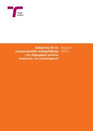 Indikatorer för en transportpolitisk måluppföljning - Trafikanalys