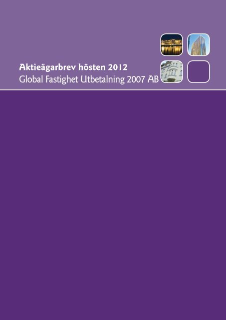 Global Fastighet Utbetalning 2007 AB - Obligo Investment ...