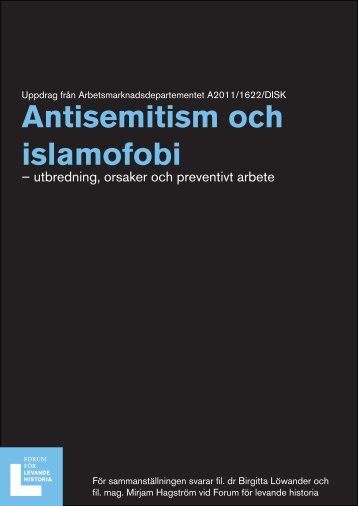 Rapport: Antisemitism och islamofobi.pdf - Forum för levande historia